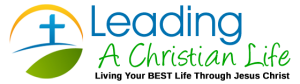 Leading A Christian Life